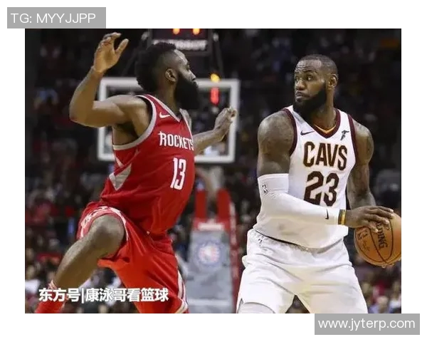 哈登与乔丹的对决湿乎乎的篮球传奇与时代碰撞