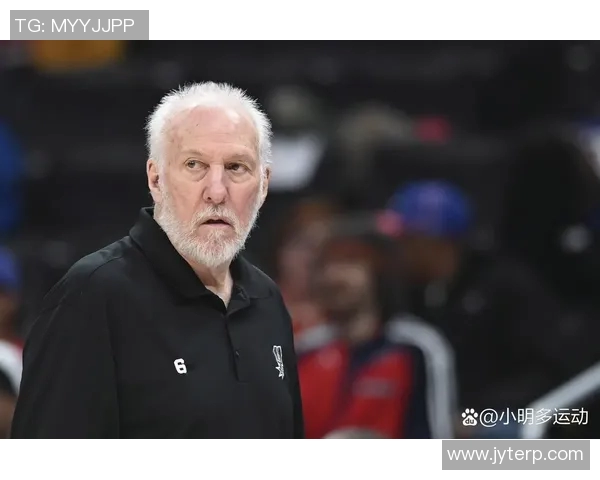 马刺选择摆烂策略波波维奇因轮休主力遭联盟罚款引发热议